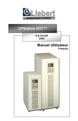 Liebert UPStation GXT 6 kVA Manuel De L'utilisateur