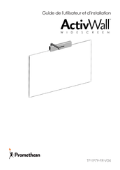 promethean ActivWall PRM-AB7102 -02 Guide De L'utilisateur Et D'installation