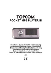 Topcom POCKET MP3 PLAYER III 256 Guide D'installation