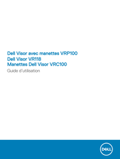 Dell Visor VRC100 Guide D'utilisation