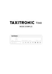 Taxitronic TX40 Mode D'emploi