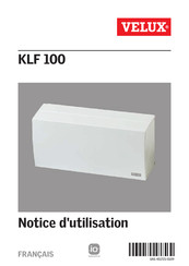 Velux KLF 100 Notice D'utilisation