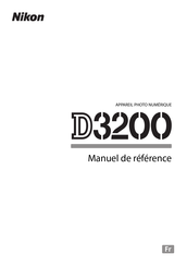 Nikon D3200 Manuel De Référence