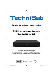 TechniSat TechniStar S2 Guide De Démarrage Rapide