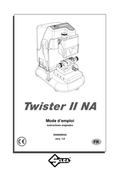 Silca Twister II NA Mode D'emploi