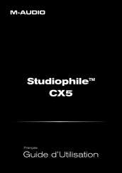 M-Audio Studiophile CX5 Guide D'utilisation