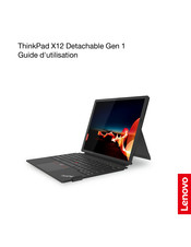 Lenovo ThinkPad X12 Detachable Gen 1 Guide D'utilisation
