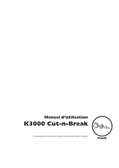 Gardena K3000 Cut-n-Break Manuel D'utilisation