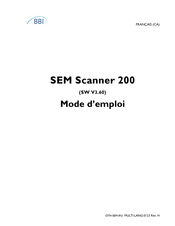 BBI SEM Scanner 200 Mode D'emploi