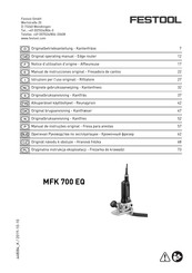 Festool MFK 700 EQ Notice D'utilisation D'origine