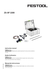 Festool ZS-OF 2200 Guide D'utilisation