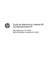 HP 6305 Pro Guide De Référence Du Matériel