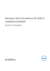 Dell UltraSharp 25 U2520DR Guide D'utilisation