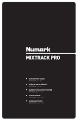 Numark MIXTRACK PRO Guide D'utilisation Rapide