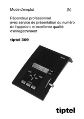 TIPTEL 309 Mode D'emploi