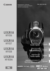 Canon LEGRIA HF R38 Guide Rapide
