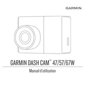 Garmin DASH CAM 57 Manuel D'utilisation