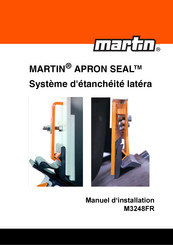 Martin APRON SEAL Manuel D'installation