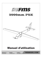 FMS 3000mm FOX Manuel D'utilisation