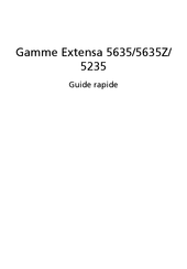 Acer Gamme Extensa 5635Z Guide Rapide