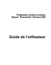 Epson PowerLite Cinema 550 Guide De L'utilisateur
