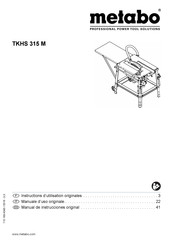 Metabo TKHS 315 M Instructions D'utilisation Originales