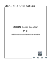 moon Évolution Double Mono P-8 Manuel D'utilisation