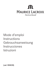 Maurice Lacroix 5040.B Mode D'emploi