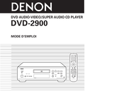 Denon DVD-2900 Mode D'emploi