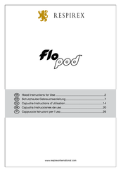 Respirex Flo-Pod Instructions D'utilisation