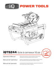 IQ Power Tools iQTS244 Manuel De L'opérateur