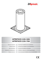 Aprimatic APRIPASS 220-700 Instructions D'installation Et D'entretien