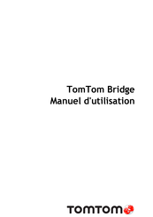 TomTom Bridge Manuel D'utilisation