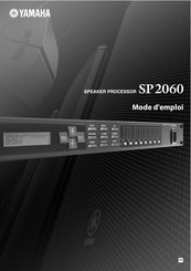Yamaha SP2060 Speaker Processor Mode D'emploi