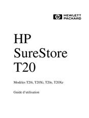 HP SureStore T20Xe Guide D'utilisation
