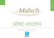 Malsch Ayleen 200 Mode D'emploi