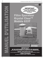 Intex Krystal Clear 633T Manuel D'utilisation