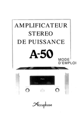 Accuphase A-50 Mode D'emploi