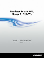Christie Mirage WU12 Guide De Configuration