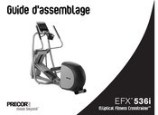 Precor EFX 536i Guide D'assemblage