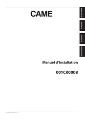 CAME 001CK0008 Manuel D'installation