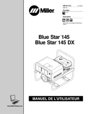 Miller Blue Star 145 DX Manuel De L'utilisateur