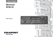 Blaupunkt Montreal RCM 45 Mode D'emploi