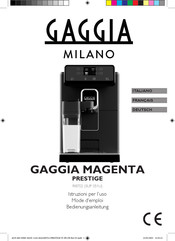Gaggia Milano MAGENTA PRESTIGE RI8702 Mode D'emploi