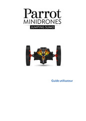 Parrot JUMPING SUMO Guide Utilisateur