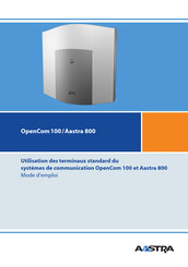 Aastra OpenCom 100 Série Mode D'emploi