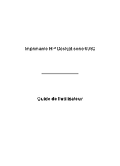 HP Deskjet 6980 Série Guide De L'utilisateur
