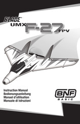 Horizon Hobby BLADE UMX F-27 FPV Manuel D'utilisation