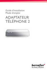 Bernafon TÉLÉPHONE 2 Guide D'installation