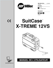 Miller SuitCase X-TREME 12VS Manuel De L'utilisateur